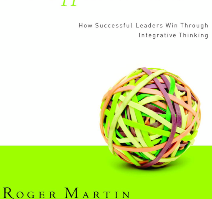Opposable Minds by Roger Martin- our book of the month