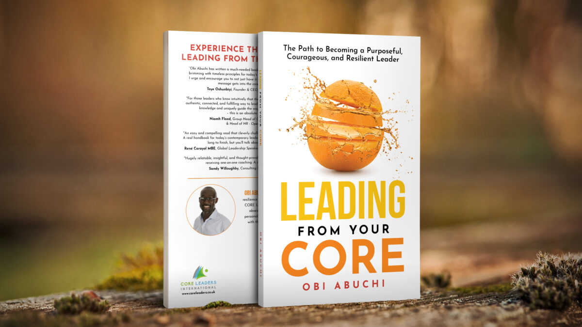 Leading from Your Core: Obi Abuchi